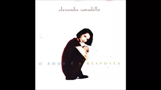 Alessandra Samadello - CD O Amor é a Resposta (1996)