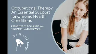 Occupational Therapy: An Essential Support for Chronic Health Conditions