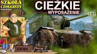 Jakie wyposażenie na czołgi ciężkie? Szkoła czołgisty - World of Tanks