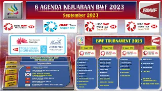 6 AGENDA KEJUARAN BWF BULAN SEPTEMBER 2023. ADA WOLRD TOUR SUPER 1000 DAN WORLD SENIOR CHAMPIONSHIPS