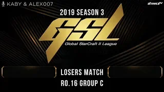[2019 GSL Season 3] Round of 16 | Group C | Losers Match: Maru (T) vs. Stats (P)