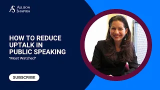 How to Reduce Uptalk in Public Speaking