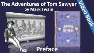 The Adventures of Tom Sawyer by Mark Twain - Preface