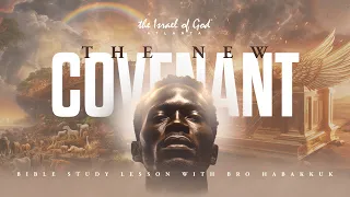 IOG ATL - "The New Covenant"