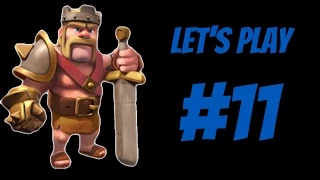 Clash of Clans - Let's Play Episode #11 - TOWN HALL 7  - TH7