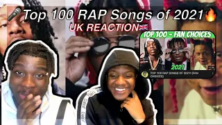 TOP 100 RAP SONGS 2021 REACTION 🔥| UK 🇬🇧 (Which American Rapper Dominated Last Year🎤!!)