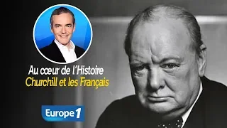 Au cœur de l'histoire: Churchill et les Français (Franck Ferrand)