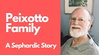 Peixotto, A Portuguese-Jewish Family in the Americas