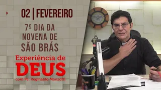 Experiência de Deus | 02/02/2023 | 7º Dia da Novena de São Brás