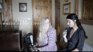 Lover, where do you live? ~ Highasakite | hallway acoustic duet by Colleen & Laura Ciello