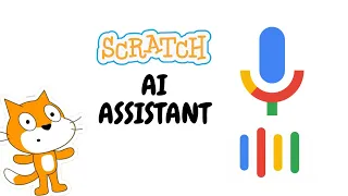 Scratch Tutorial | How to make a AI Assistant in Scratch 3.0 | Scratch Extensions | Scratch 3.0