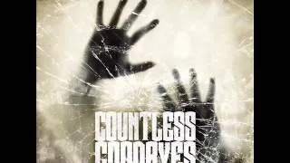 Countless Goodbyes - Falling Down (NEW SONG 2012)