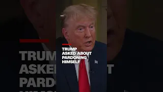 Trump asked about pardoning himself