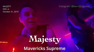 MAJESTY - Mavericks Supreme @MTC, Köln, Germany - October 31, 2019 4K LIVE