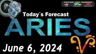 Daily Horoscope ARIES June 6, 2024