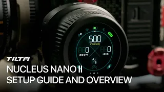 Tilta Nucleus Nano II Setup Guide and Overview