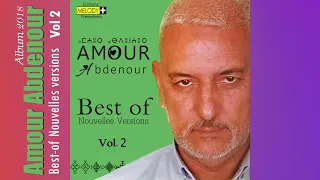 AMOUR Abdenour  2018 Best-Of Nouvelles versions, vol 2