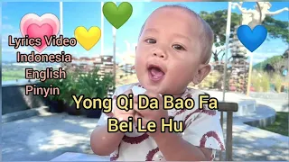 勇气大爆发 (Yong Qi Da Bao Fa) Bei Le Hu (贝乐虎) ( Subtitle/Lyrics Indonesia English Pinyin