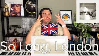 So Long, London by Taylor Swift - Live Reaction FULLY UNPACKED