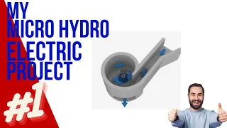 Micro Hydro Project Part 1