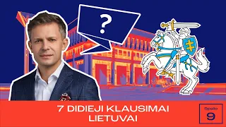 7 didieji klausimai Lietuvai || Laisvės TV