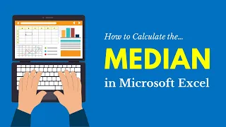 How to Calculate the Median in Microsoft Excel