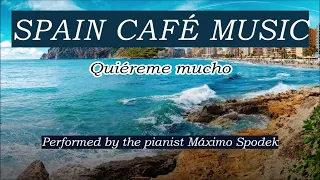 Spain Café Music 2 Romantic Relaxing Bolero Ballad Spanish Song Piano Guitar Study Work Instrumental