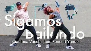 Sigamos Bailando - Gianluca Vacchi, Luis Fonsi ft Yandel l Dance l Chakaboom Fitness l Choreography