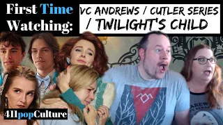 VC Andrews' Twilight's Child | FIRST TIME WATCHING | Reaction