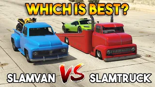 GTA 5 ONLINE : SLAMTRUCK VS SLAMVAN (WHICH IS BEST?)