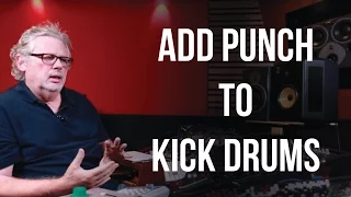 Add Punch to Kick Drums - Into The Lair #129