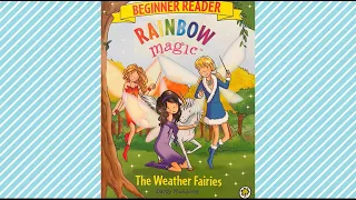 Rainbow Magic: The Weather Fairies!