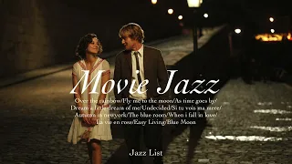 [Playlist] 𝐌𝐨𝐯𝐢𝐞 𝐉𝐚𝐳𝐳, 우리가 사랑한 영화 속 재즈 | movie Jazz