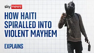 How Haiti spiralled into violent mayhem