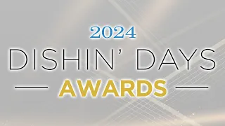 2024 Dishin' Days Awards