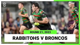 South Sydney Rabbitohs v Brisbane Broncos | NRL 2023 Round 21 | Full Match Replay