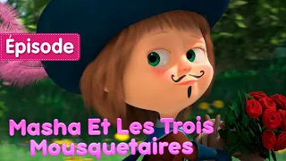 Masha et Michka 💥  🗡Masha Et Les Trois Mousquetaires 🗡(Épisode 64)