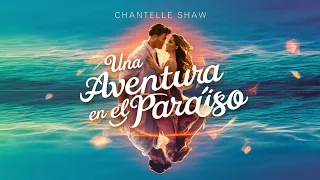 ▶️AUDIOLIBRO 🌴UNA AVENTURA EN EL PARAISO - Novela romántica en español