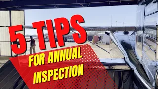 5 TIPS for your AIRPLANE ANNUAL