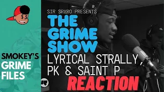 American Rapper First Time Hearing - Grime Show Lyrical Strally, PK & Saint P (YGG)(UK Rap Reaction)