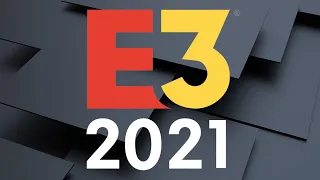 E3 2021: It’s Exactly What We Thought it Would Be (Ep 383)