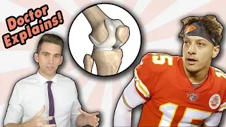 Doctor Explains Patrick Mahomes Knee Injury | Dislocates Kneecap