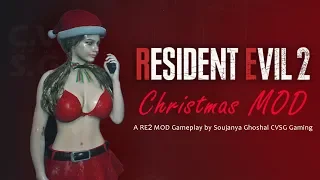 Resident Evil 2 Gameplay | Happy Christmas Day | Christmas Outfit, Infinite Ammo MOD CVSG Gaming.