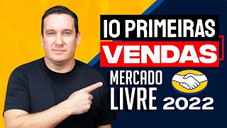 COMO FAZER AS 10 PRIMEIRAS VENDAS NO MERCADO LIVRE 2022 SEM SER BLOQUEADO!