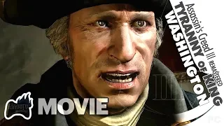 King Washington MOVIE ALL Cutscenes of Assassin's Creed