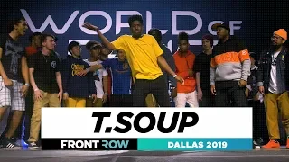 T.Soup | FRONTROW | All Styles | World of Dance Dallas 2019 | #WODDAL19