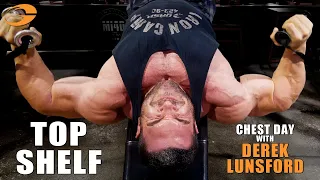 Top Shelf Chest Day with Derek Lunsford