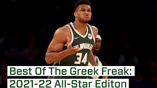 Giannis Antetokounmpo Best Plays Of 2021-22: NBA All-Star Starter Edition | Best of The Greek Freak