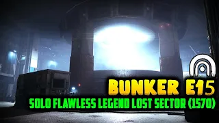 Destiny 2 | Easy Solo "Bunker E15" Legend Lost Sector Guide (1570) [S18] [Warlock]