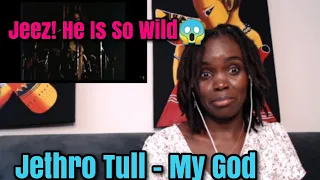 HE IS SO WILD!...Jethro Tull - My God (Nothing Is Easy - Live At The Isle Of Wight 1970) | REACTION